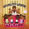 The Best Unexpected Saturday cover