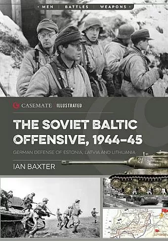 The Soviet Baltic Offensive, 1944-45 cover