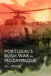 Portugal's Bush War in Mozambique cover