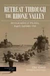 Retreat Through the Rhone Valley cover