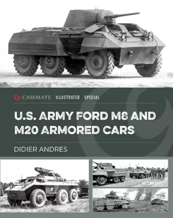 U.S. Army Ford M8 and M20 Armored Cars cover