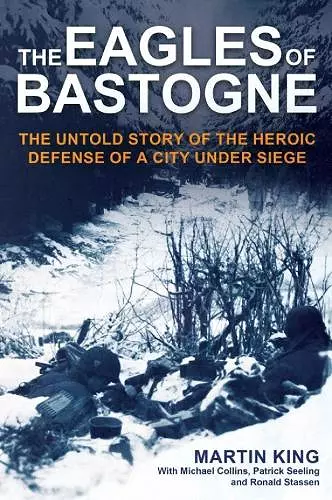 The Eagles of Bastogne cover