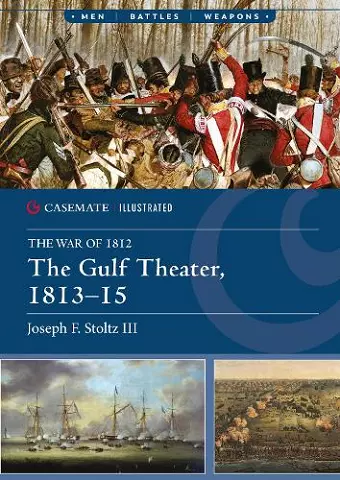 The Gulf Theater, 1813–15 cover
