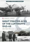 Night Fighter Aces of the Luftwaffe 1943-45 cover