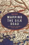 Mapping the Silk Road cover