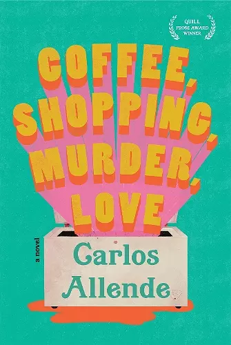 Coffee, Shopping, Murder, Love cover