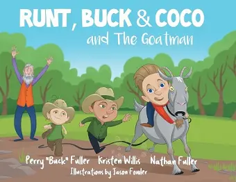 Runt, Buck, and Coco and The Goatman cover