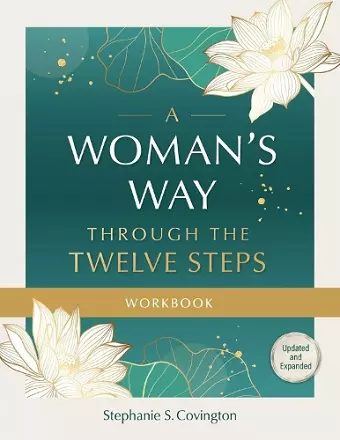 A Woman's Way through the Twelve Steps Workbook cover