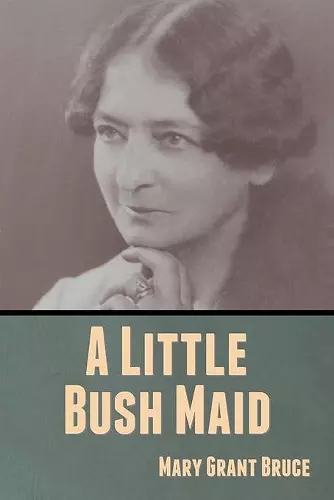 A Little Bush Maid cover