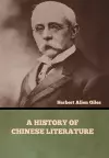 A History of Chinese Literature cover