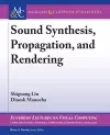 Sound Synthesis, Propagation, and Rendering cover