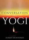 Conversation With A Yogi cover