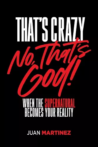That's Crazy-No, That's God cover