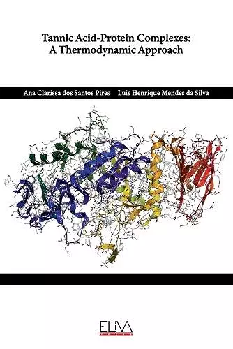 Tannic Acid-Protein Complexes cover