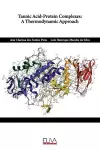 Tannic Acid-Protein Complexes cover