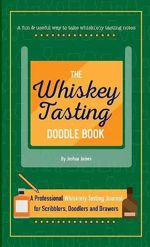 The Whiskey Tasting Doodle Book cover