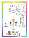 The Rainbow Brothers cover