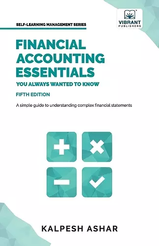 Financial Accounting Essentials You Always Wanted to Know cover