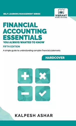 Financial Accounting Essentials You Always Wanted to Know cover