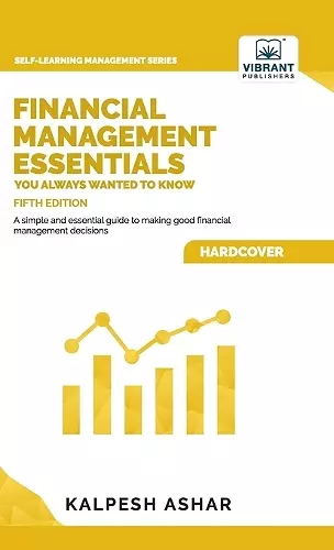 Financial Management Essentials You Always Wanted To Know cover