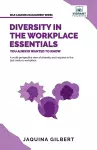 Diversity in the Workplace Essentials You Always Wanted To Know cover