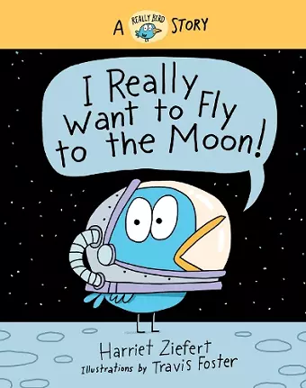 I Really Want to Fly to the Moon! cover