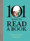 101 Ways To Read A Book cover