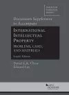 Documents Supplement to Accompany International Intellectual Property, Problems, Cases, and Materials cover