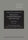 Cases and Materials on Sexuality, Gender Identity, and the Law cover