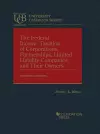 The Federal Income Taxation of Corporations, Partnerships, Limited Liability Companies, and Their Owners cover