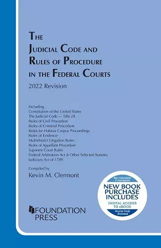 The Judicial Code and Rules of Procedure in the Federal Courts, 2022 Revision cover