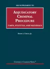 Adjudicatory Criminal Procedure, Cases, Statutes, and Materials, 2022 Supplement cover