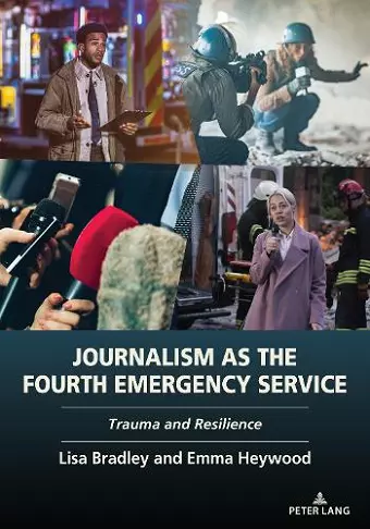 Journalism as the Fourth Emergency Service cover