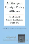 A Divergent Foreign Policy Alliance cover