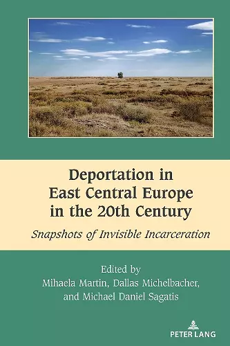 Deportation in East Central Europe in the 20th Century cover