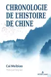 Chronologie de l'Histoire de Chine cover