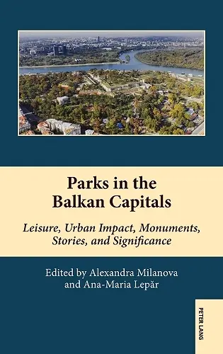 Parks in the Balkan Capitals cover