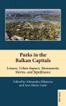 Parks in the Balkan Capitals cover