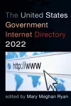 The United States Government Internet Directory 2022 cover