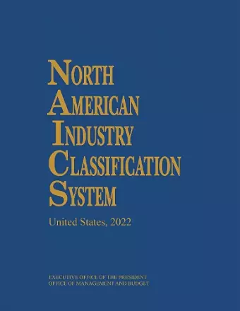 North American Industry Classification System, 2022 cover