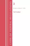 Code of Federal Regulations, Title 03 The President, Revised as of January 1, 2024 cover