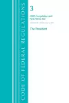 Code of Federal Regulations, Title 03 The President, Revised as of January 1, 2021 cover