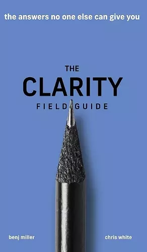 The Clarity Field Guide cover