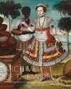 Archive of the World: Art and Imagination in Spanish America, 1500–1800 cover