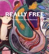 Really Free: The Radical Art of Nellie Mae Rowe cover