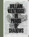 William Kentridge: In Praise of Shadows cover