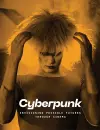 Cyberpunk: Envisioning Possible Futures through Cinema cover