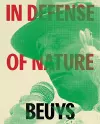 Joseph Beuys: In Defense of Nature cover