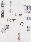 Line, Form, Qi: Calligraphic Art from the Fondation INK Collection cover