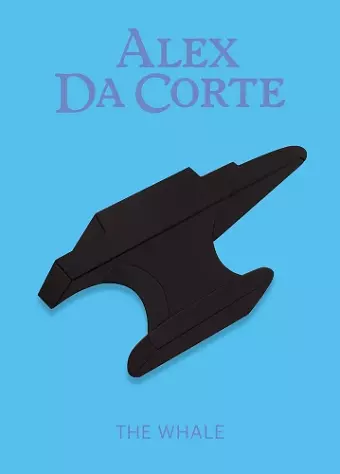 Alex Da Corte: The Whale cover